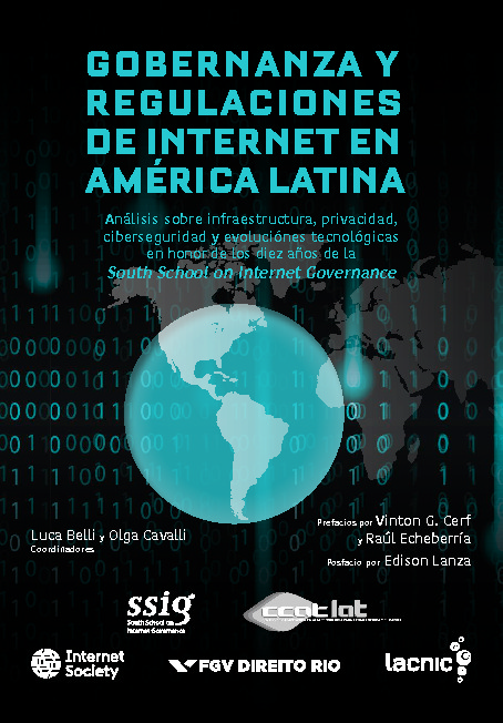 Gobernanza y regulaciones de Internet en America Latina